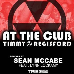 Download track At The Club (Sean McCabe's Slummin Instrumental Mix) Timmy Regisford, Lynn Lockamy