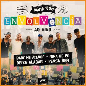 Download track Baby Me Atende (Ao Vivo) Grupo Envolvência