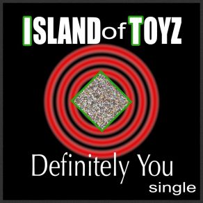 Download track Definitely You Island Of ToyzBen Butler, Anni Krueger, Roman Klun