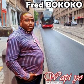 Download track Wapi Yo Fred Bokoko