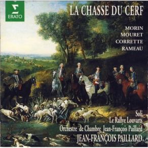 Download track 6. SCENE VI «La Mort Du Cerf» 1. Fanfare 2. Nephele Presentant Le Pied Du Cerf A Diane - Air De Tenot Soprano Alto Avec Choeur 3. Fanfare Diane Psecas Phiale Nephele Chorus Of Nymphs Orchestre De Chambre Jean-Francois Paillard, Le Rallye Louvarts