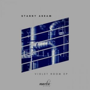 Download track Violet Room (Original Mix) Stanny Abram