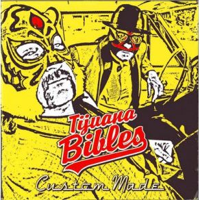 Download track Big Belt Buckle Tijuana Bibles