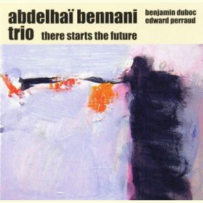 Download track I Had A Dream Abdelhai Bennani Trio