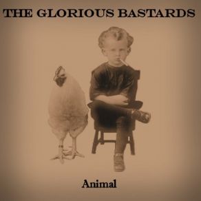 Download track You Talk Too Much The Glorious Bastards