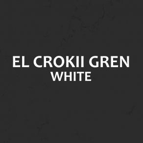 Download track Pearl El Crokii Gren