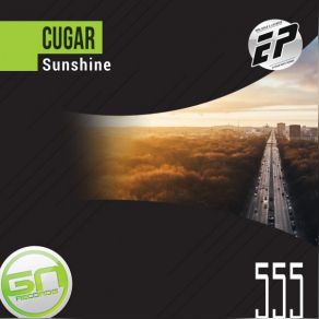 Download track Sunshine (Vinicius Dias Remix) Cugar