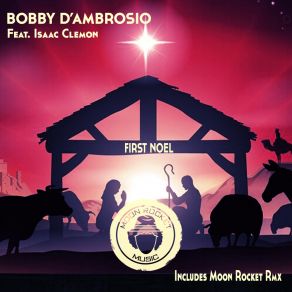 Download track First Noel (Osio Classic Mix) Bobby D'Ambrosio