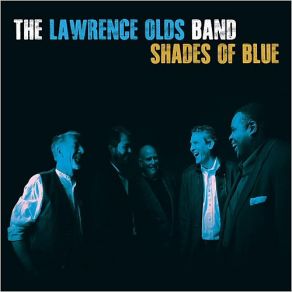 Download track Savin My Love For You The Lawrence Olds Band