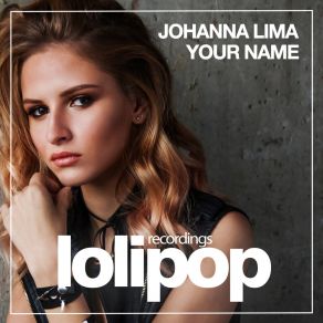 Download track Your Name (Original Mix) Johanna Lima