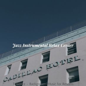 Download track Trio Jazz Soundtrack For Weekend Getaways Jazz Instrumental Relax Center