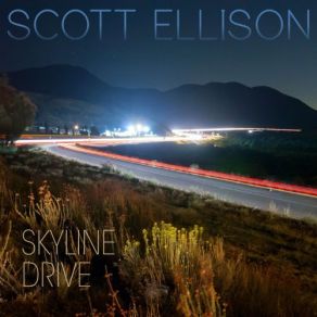 Download track Skyline Drive Scott Ellison