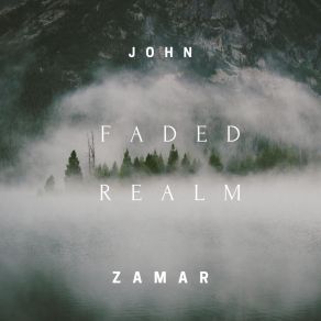 Download track Faded Realm Zamar