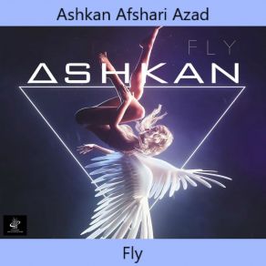 Download track Fly (Original Mix) Ashkan Afshari Azad