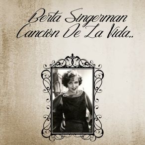 Download track Llegará También El Día Berta Singerman