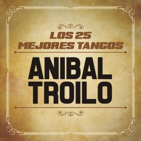 Download track A Homero Aníbal TroiloRoberto Goyeneche