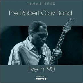 Download track Right Next Door (Because Of Me) [Live] Robert Cray