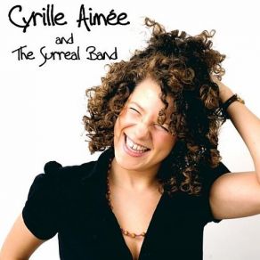 Download track As Long As You're Living Cyrille Aimee