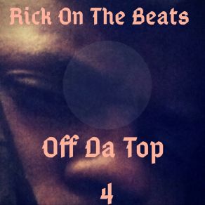 Download track Never Change Rick On The Beats