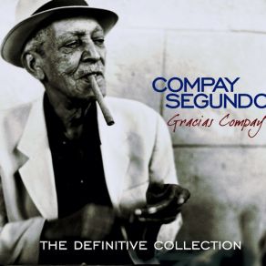 Download track Yo Vengo Aqui Compay Segundo