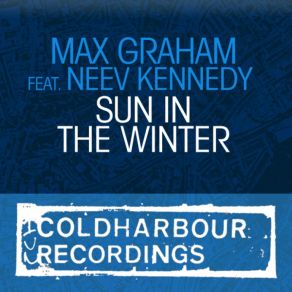 Download track Sun In The Winter (Estiva Remix) Max Graham, Neev KennedyEstiva