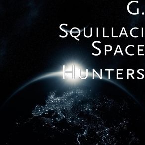 Download track Space Hunters G. Squillaci