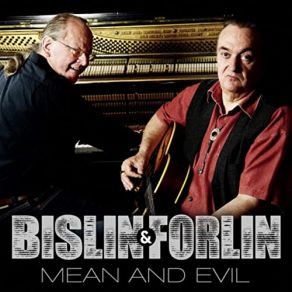 Download track Since I Met You Baby Bislin & Forlin