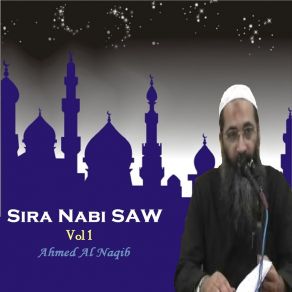 Download track Sira Nabi SAW, Pt. 6 Ahmed Al Naqib