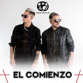 Download track No Quiero Perderte PRIMOSLos Mexas El Duo