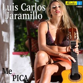 Download track Me Pica Luis Carlos Jaramillo