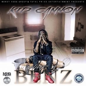 Download track Whip A Benz Kidcannon