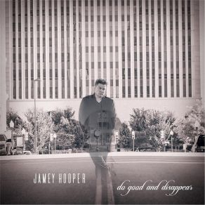 Download track Only Now Jamey Hooper