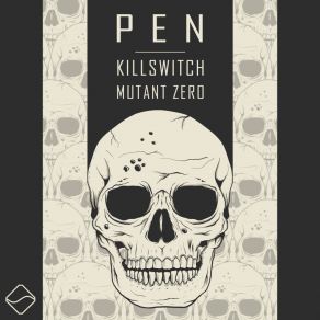 Download track Killswitch Pen