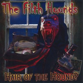 Download track Dead Man's Eye The Filth Hounds