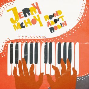 Download track Round About Robin Jerry McHoy