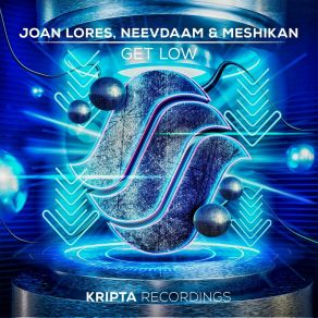 Download track Get Low (Extended Mix) Meshikan