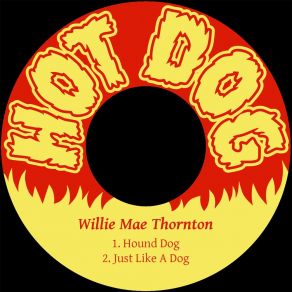 Download track Just Like A Dog Big Mama Thornton