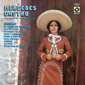 Download track Ya Estará De Dios (Remastered 2024) Mercedes Castro, Mariachi Oro