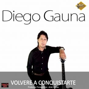 Download track Dejame Amarte Otra Vez Diego Gauna