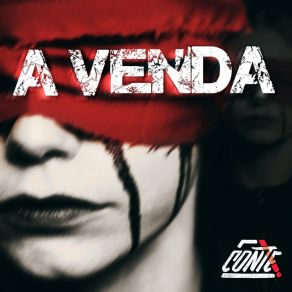 Download track A Venda Conte!