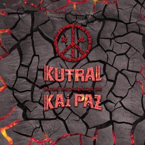 Download track Hermano Pehuenche Kutral Kai Paz