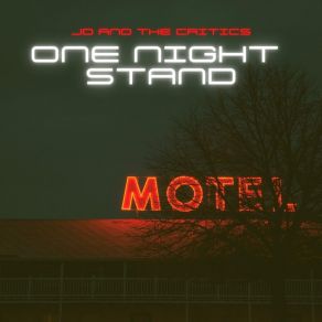 Download track One Night Stand The Critics