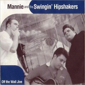 Download track Can't Understand Baby Mannie, The Swingin' Hipshakers