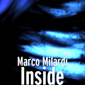 Download track I Will Be There MARCO MILARDI