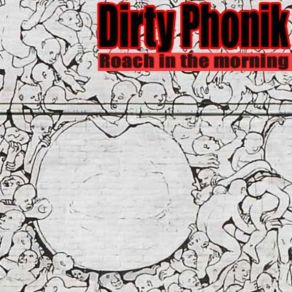 Download track Dirty Honey Dirty Phonik