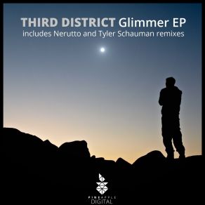 Download track Glimmer (Tyler Schauman Remix) Third District