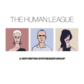 Download track Human (Extended Version) The Human LeaguePhil Oakey, Ian Burden, Joanne Catherall, Susanne Sulley, Philip Wright