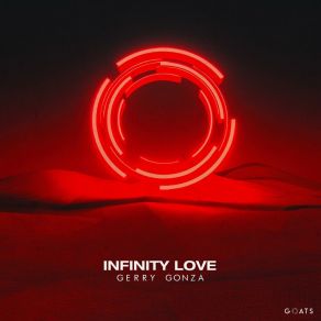 Download track Infinity Love Gerry Gonza