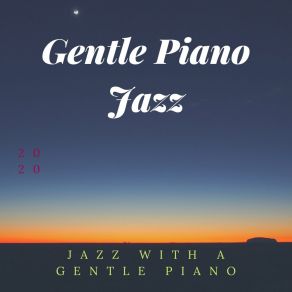 Download track I Need To Stay Gentle Jazz