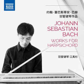 Download track Suite In E Minor, BWV 996 I. Praeludio. Presto Yushan Jiang